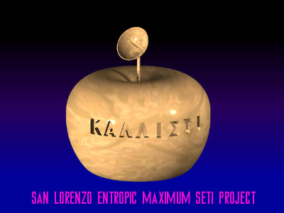 San Lorenzo Entropic Maximum 
        SETI Project